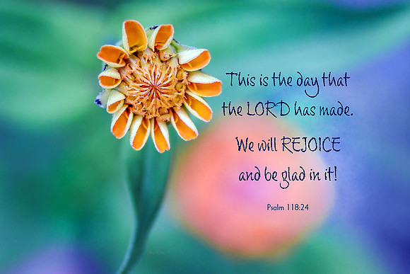 Psalm 118:24 Day the Lord Has Made
